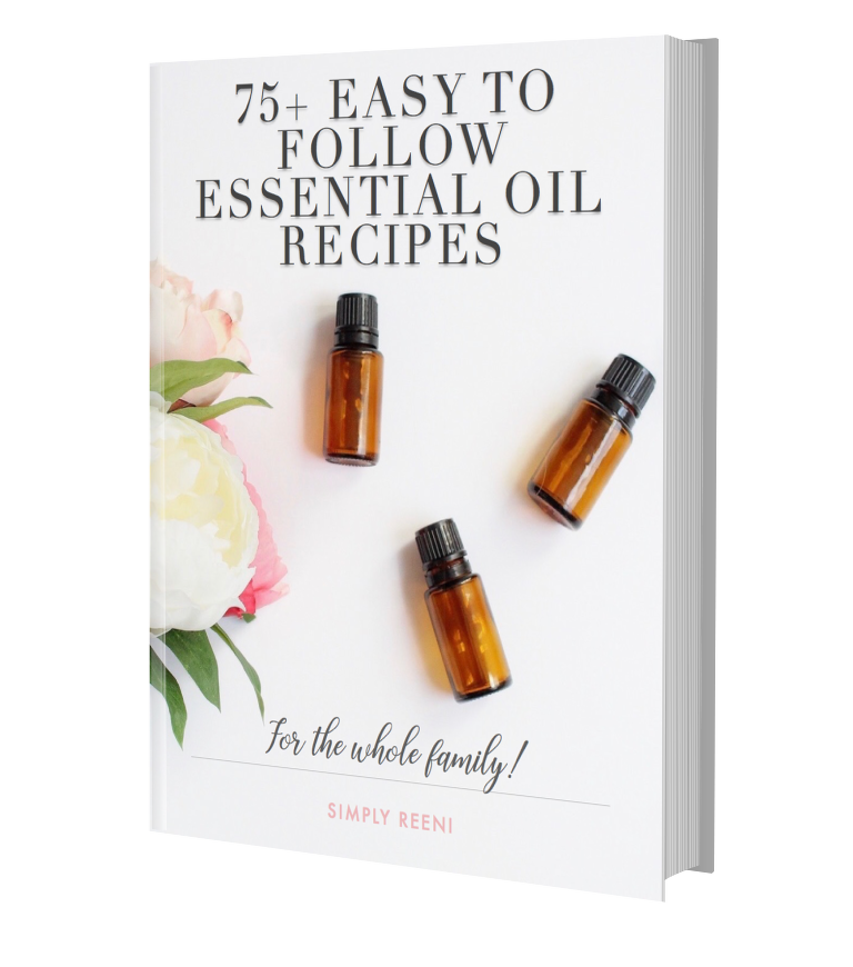 75+ Easy To Follow Essential Oil Recipes E-Book - Simply Reeni