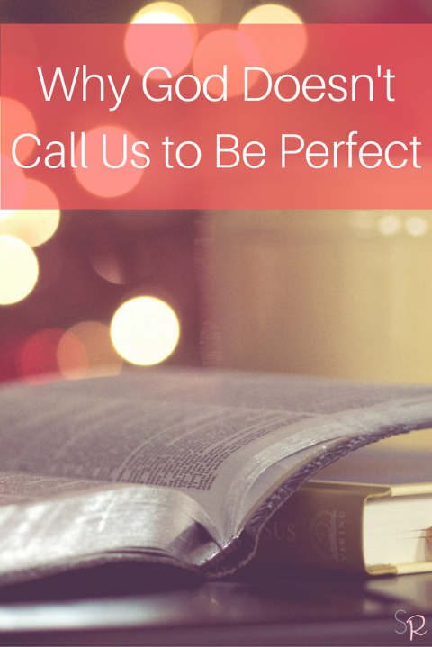 why-god-doesn-t-call-us-to-be-perfect-simply-reeni