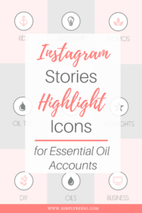 Instagram stories highlight icons for essential oil accounts