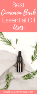 best cinnamon bark essential oil uses pin1