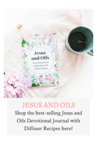 Jesus and oils devotional journal with essential oil recipes