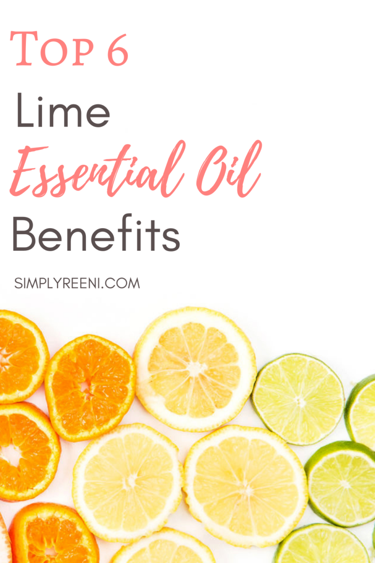 Top 6 Lime Essential Oil Benefits - Simply Reeni