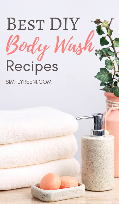 Download Best DIY Body Wash Recipes | Simply Reeni