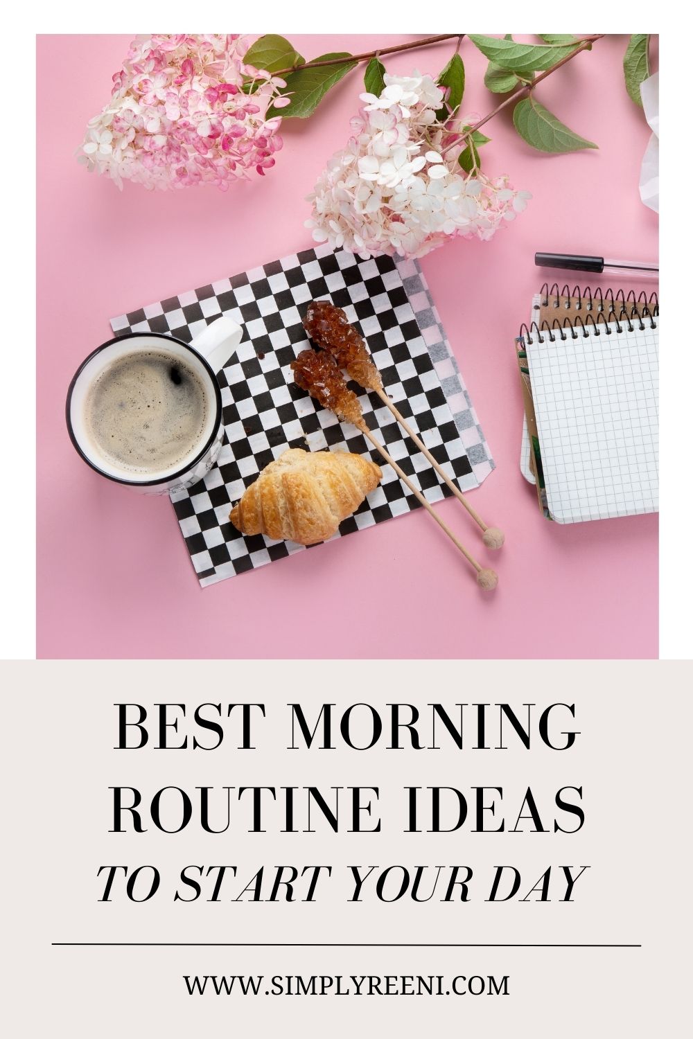 12 Healthy Morning Routine Ideas Simply Reeni